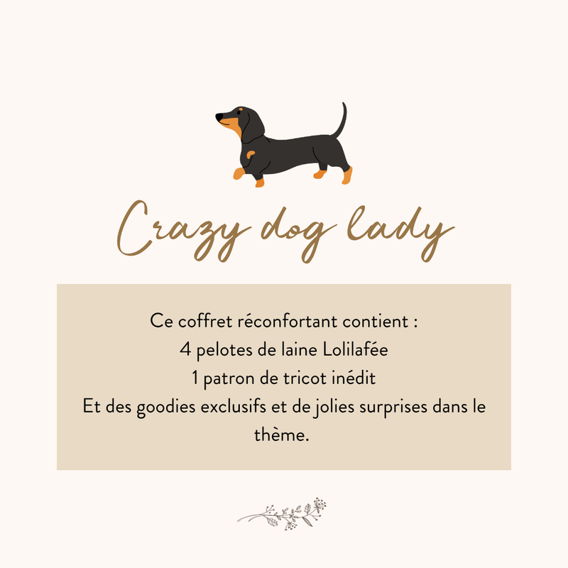 Coffret “Crazy dog lady"